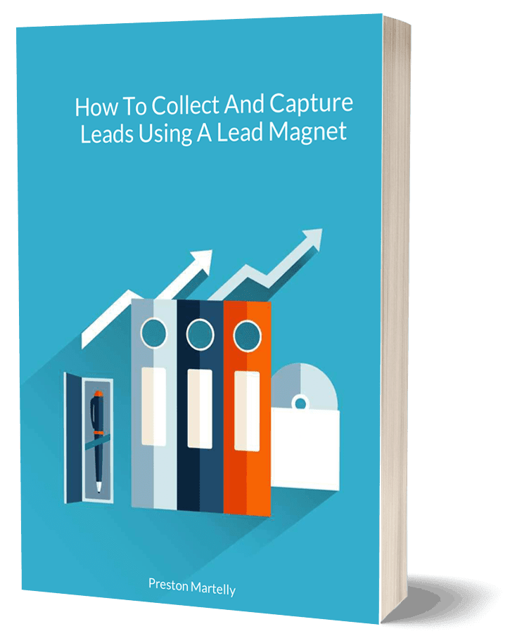 How to collect and capture leads using a lead magnet.